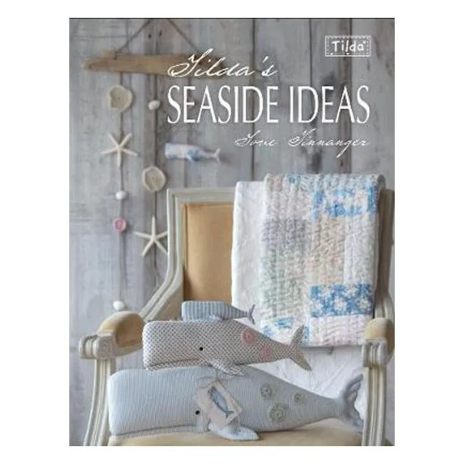 Tilda's Seaside Ideas - Tone Finnanger