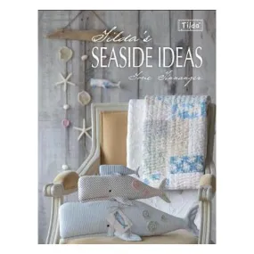 Tilda's Seaside Ideas - Tone Finnanger